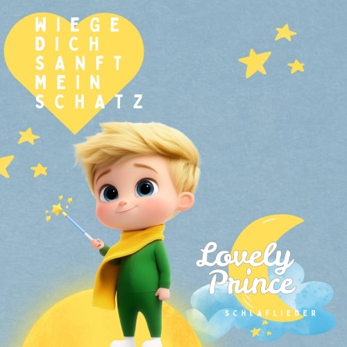 Lovely Prince Schlaflieder - Wiege Dich sanft, mein Schatz (Adagio Albinoni)
