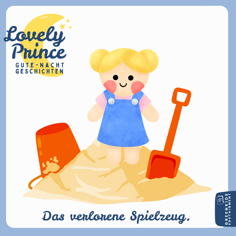 Das verlorene Spielzeug (Gute-Nacht-Geschichte)