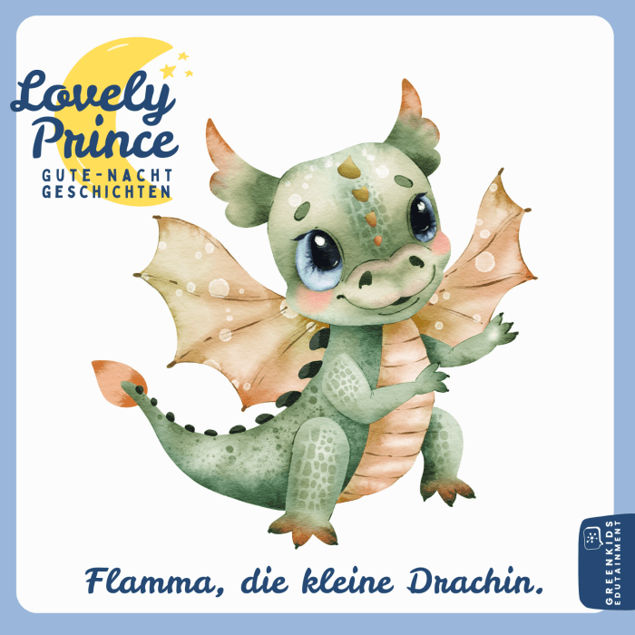 Flamma, die kleine Drachin (Gute-Nacht-Geschichte)