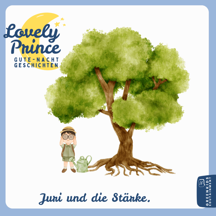 Juri und die Stärke (Gute-Nacht-Geschichte)