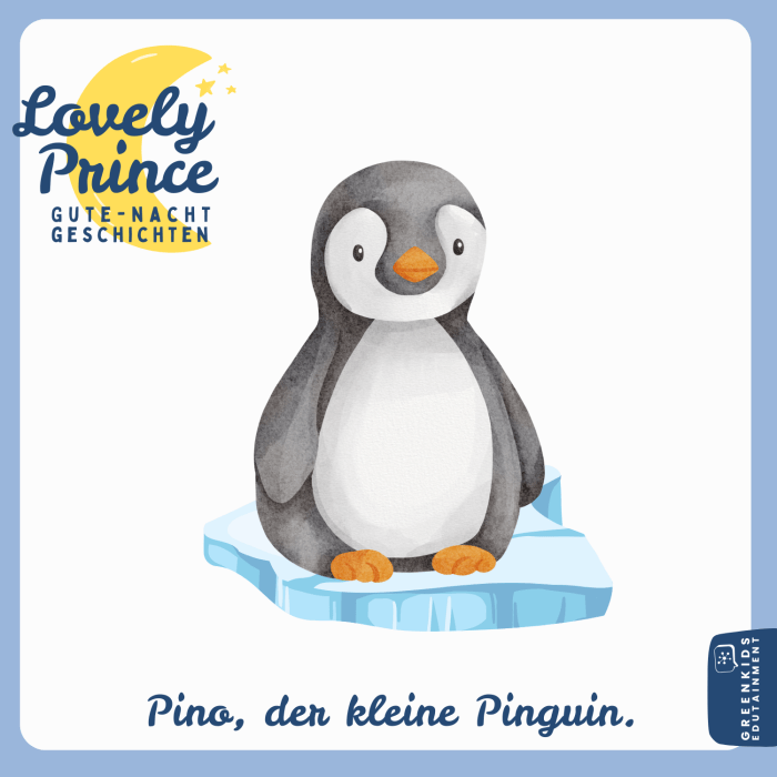 Pino, der kleine Pinguin (Gute-Nacht-Geschichte)