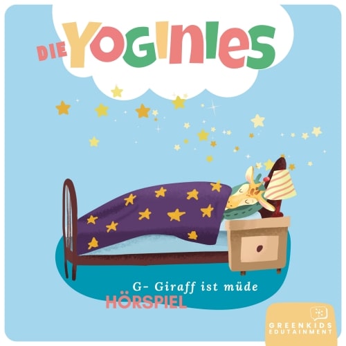 Yoginies - G-Giraff ist müde (Hörspiel)