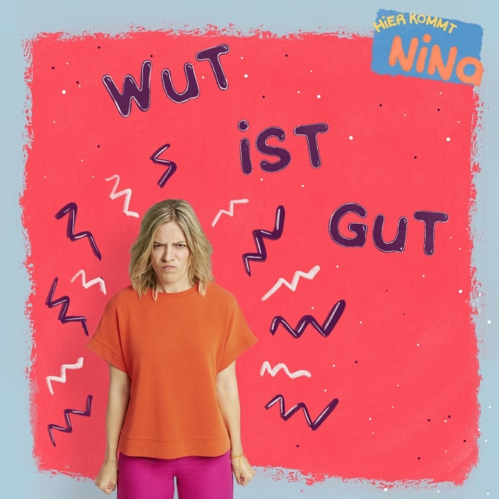 Hier Kommt Nina - Wut (Kinderlied)