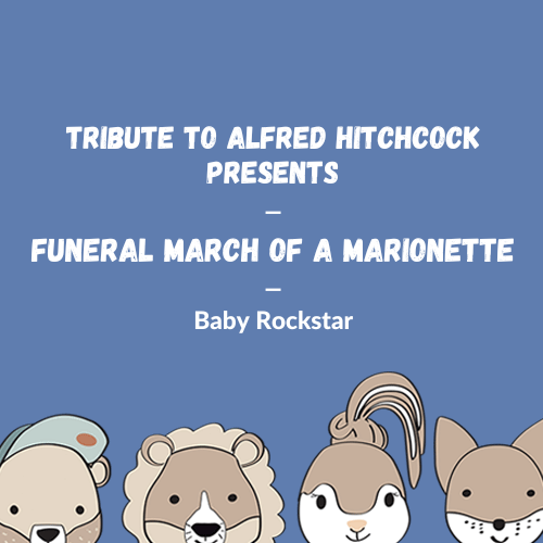Alfred Hitchcock Presents - Funeral March Of A Marionette (Cover)