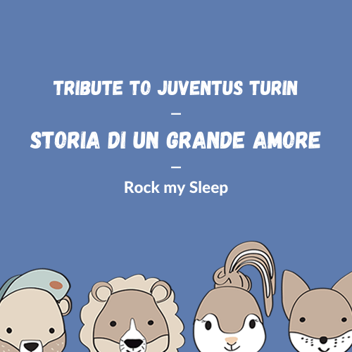 Juventus Turin Theme – Storia Di Un Grande Amore (Cover)