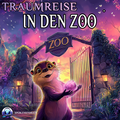 Cover Traumreise in den Zoo