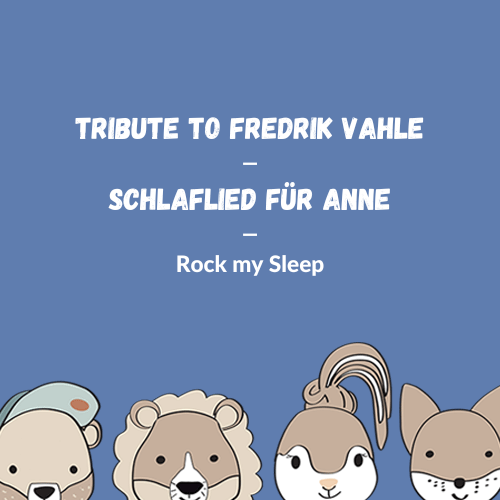 Fredrik Vahle - Schlaflied Für Anne (Cover)