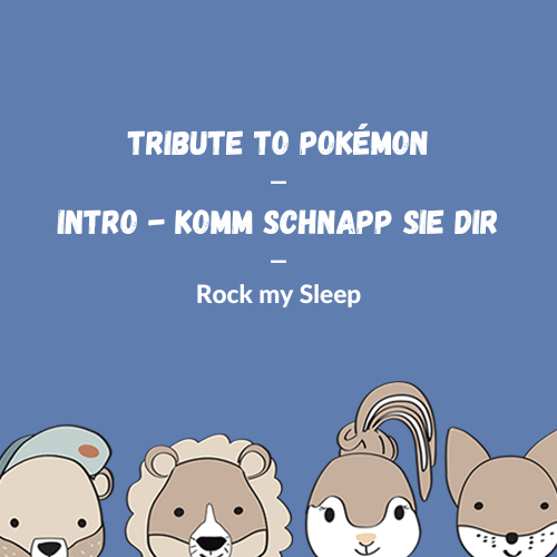 Pokémon - Komm Schnapp Sie Dir, Intro (Cover)