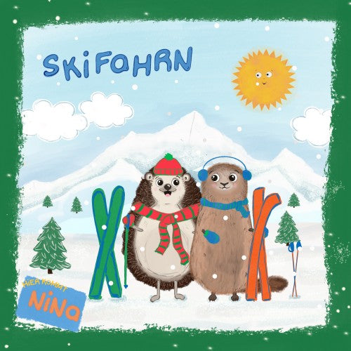 Hier Kommt Nina - Skifahrn (Kinderlied)