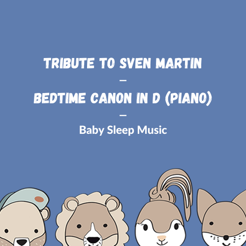 Sven Martin - Bedtime Canon In D (Piano-Cover)