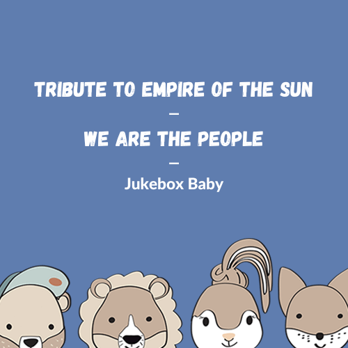 Empire of the Sun – We Are the People (Cover)