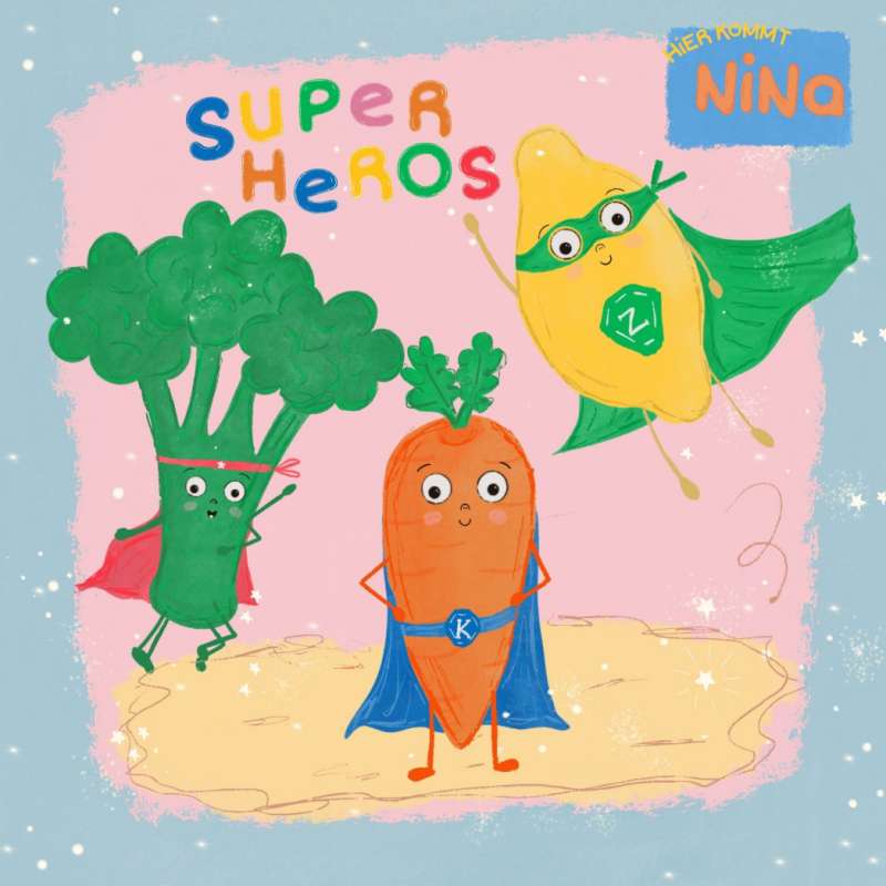 Hier Kommt Nina - Superheroes (Kinderlied)