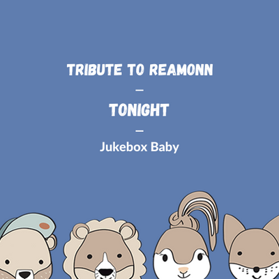 Reamonn - Tonight (Spieluhr-Cover)