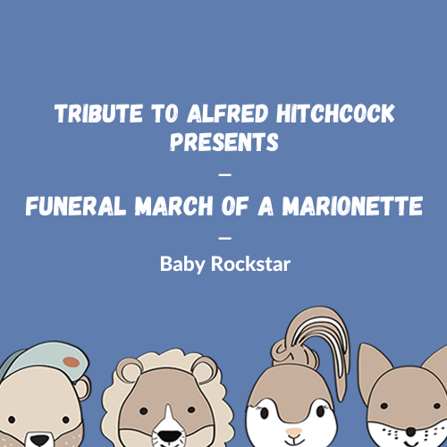 Alfred Hitchcock Presents - Funeral March Of A Marionette für die Spieluhr