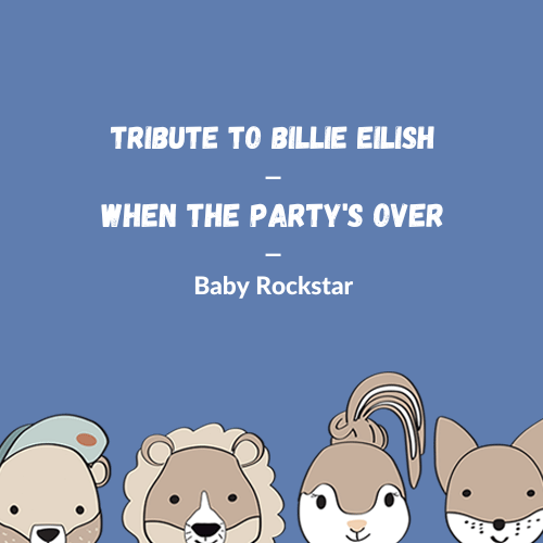 Billie Eilish - When The Party's Over für die Spieluhr