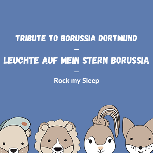 Borussia Dortmund – Leuchte Auf Mein Stern Borussia (Cover)