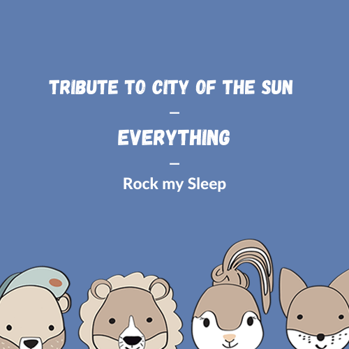 City Of The Sun - Everything (Cover)