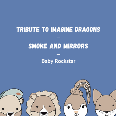 Imagine Dragons - Smoke And Mirrors für die Spieluhr