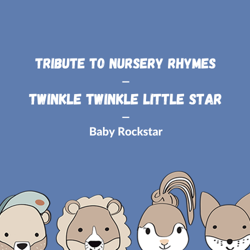 Nursery Rhymes - Twinkle Twinkle Little Star (Cover)