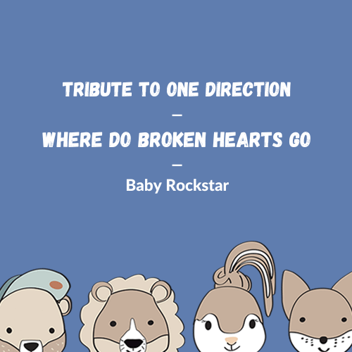 One Direction - Where Do Broken Hearts Go für die Spieluhr