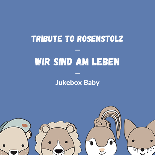 Rosenstolz - Wir Sind Am Leben (Cover)