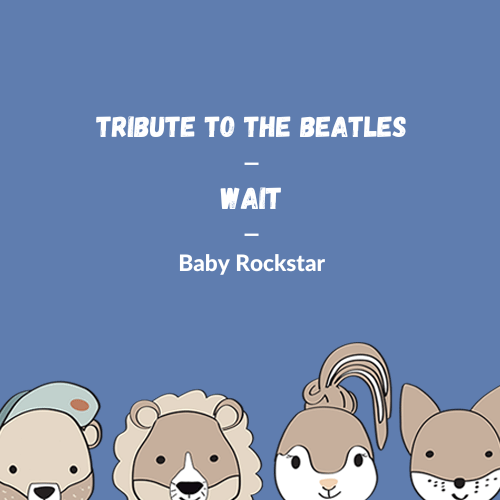 The Beatles - Wait für die Spieluhr