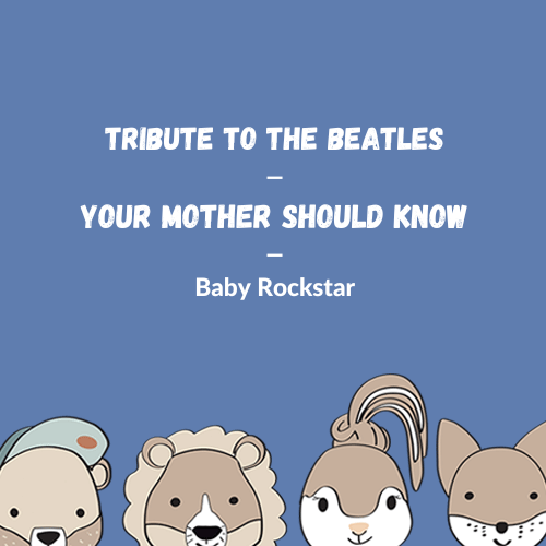 The Beatles - Your Mother Should Know (Cover)